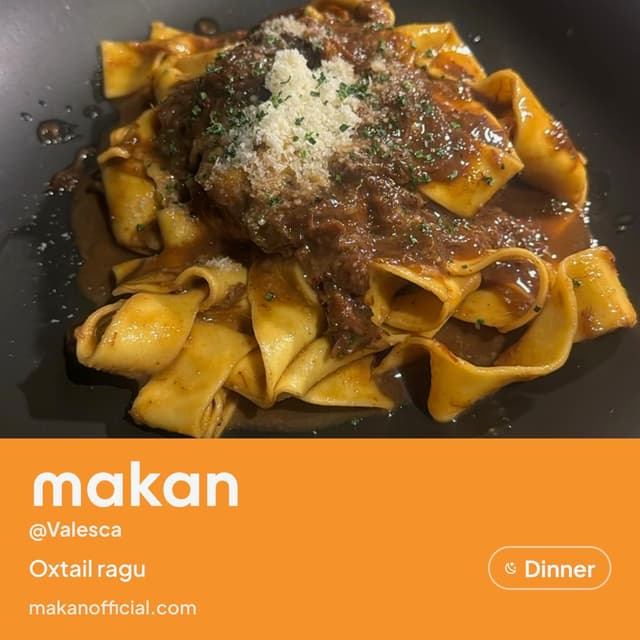 Oxtail ragu pasta on Makan