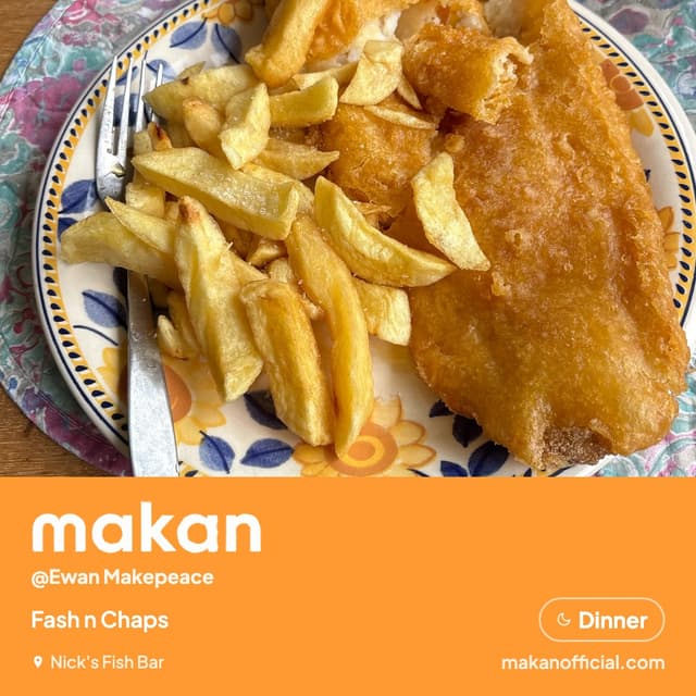 Fash n Chaps at Nick's Fish Bar — shared on Makan
