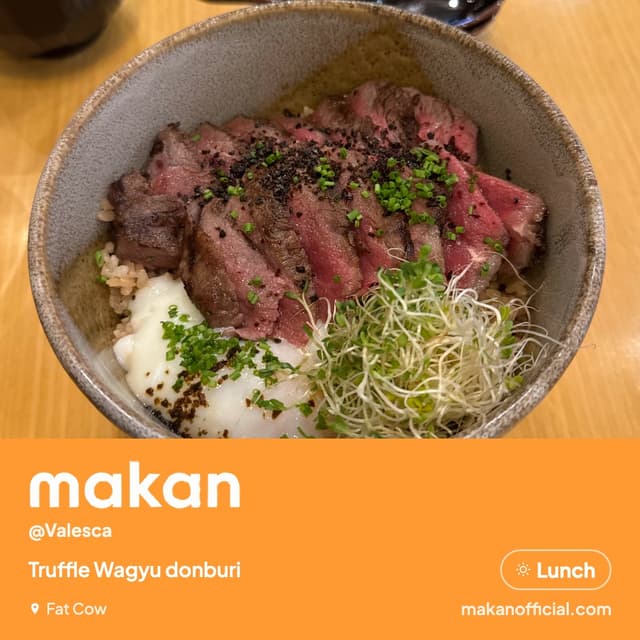 Truffle Wagyu donburi at Fat Cow — shared on Makan